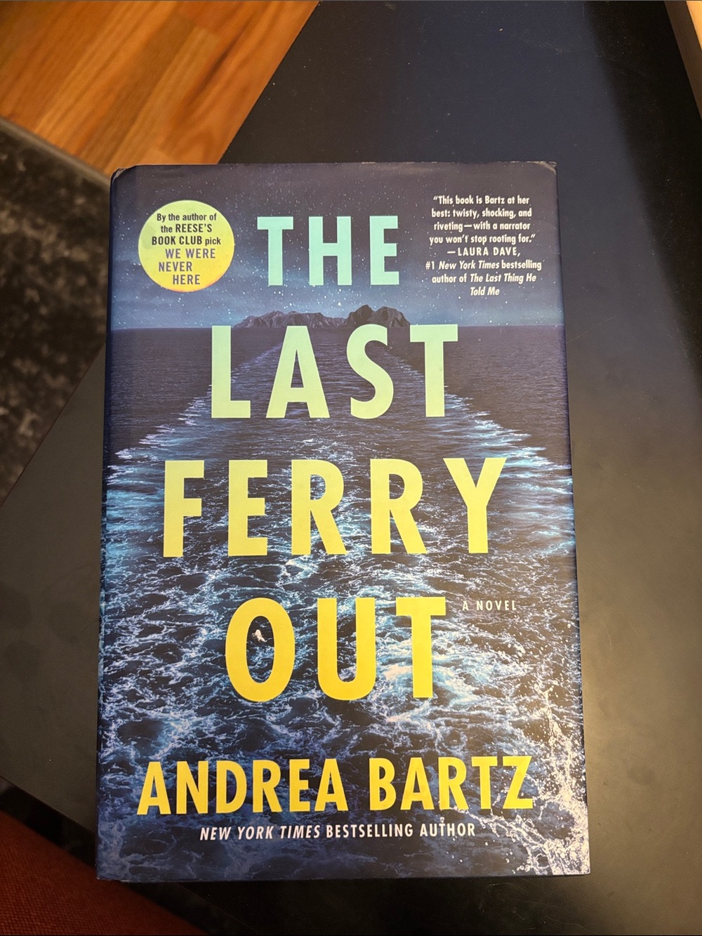 The Last Ferry Out by Andrea Bartz - Blue & Yellow Hardcover